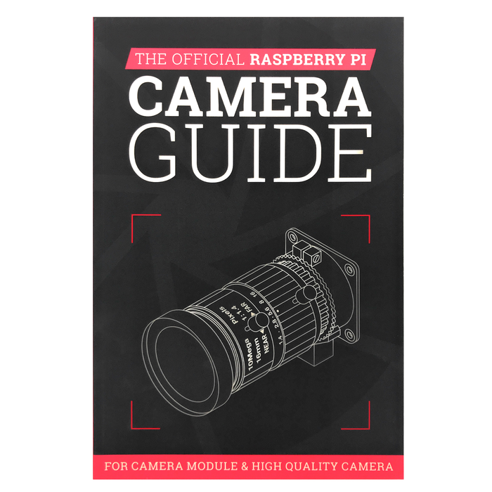 La guía oficial para la cámara Raspberry Pi (En inglés) - 330ohms