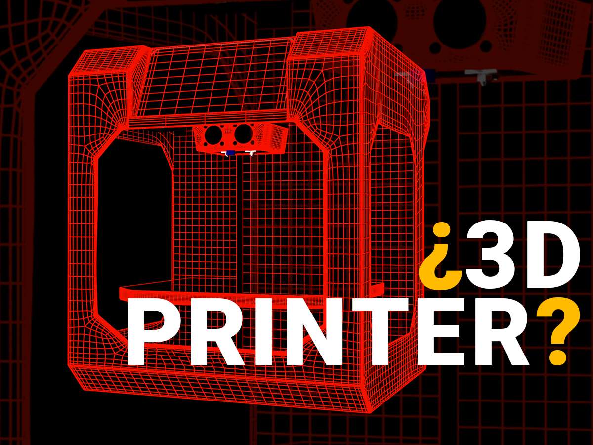 ¿Vas a comprar una impresora 3D? Checa estos tips - 330ohms
