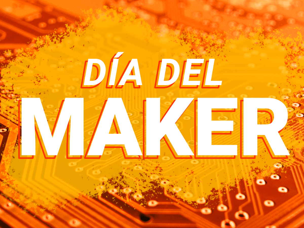¡Felíz día del Maker! - 330ohms