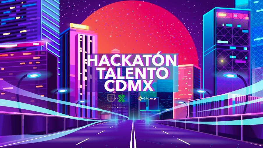 Únete al Hackatón Talento CDMX 2019 - 330ohms