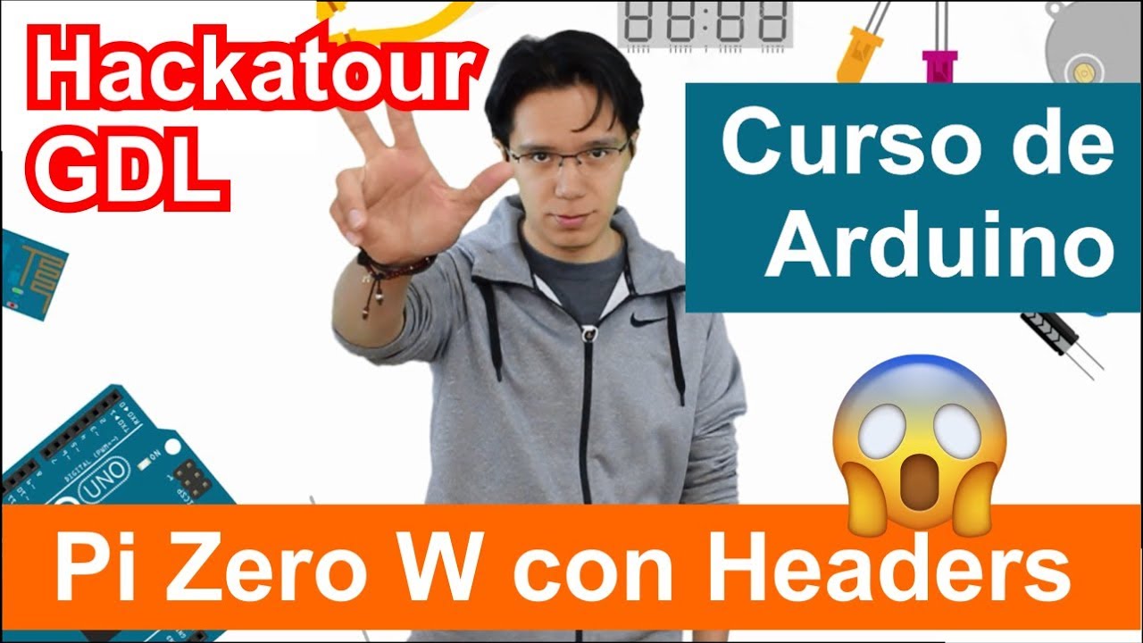 Hackatour GDL, Curso Arduino, Raspberry Pi Zero W con Headers - 330ohms