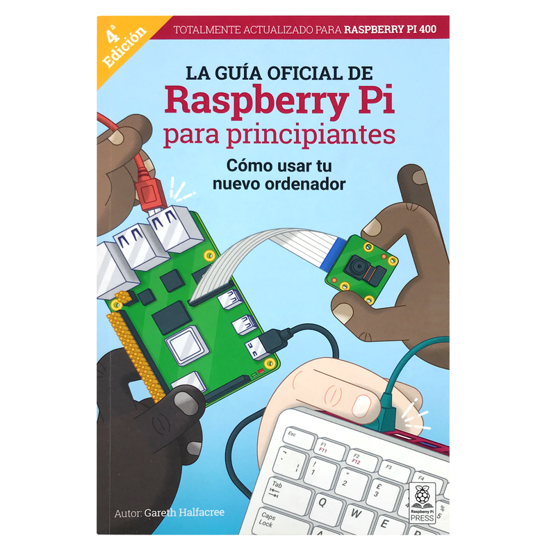 Libro Oficial de Raspberry Pi - Guía de inicio - 330ohms